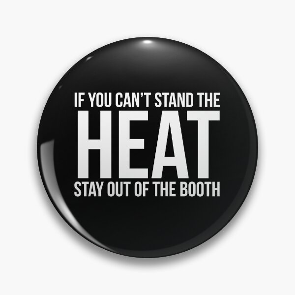 Item preview, If You Cant Stand The Heat designed and sold by evokearo.