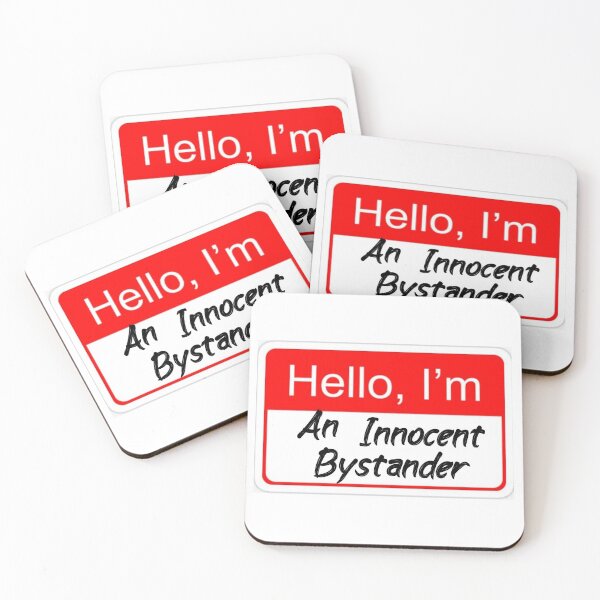 Item preview, Hello I’m an innocent bystander  designed and sold by Moss Makes.
