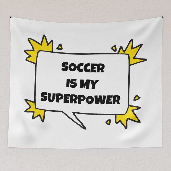Item preview, Soccer is my superpower designed and sold by TheGreenGoat.