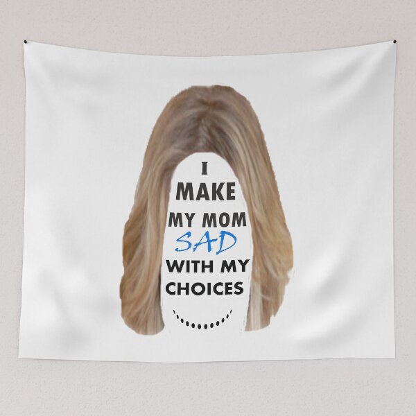 Item preview, I Make My Mom Sad With My Choices  T-shirt  designed and sold by Shop us .