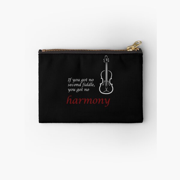 Item preview, If you got no second fiddle, you got no harmony designed and sold by ColdOwl.