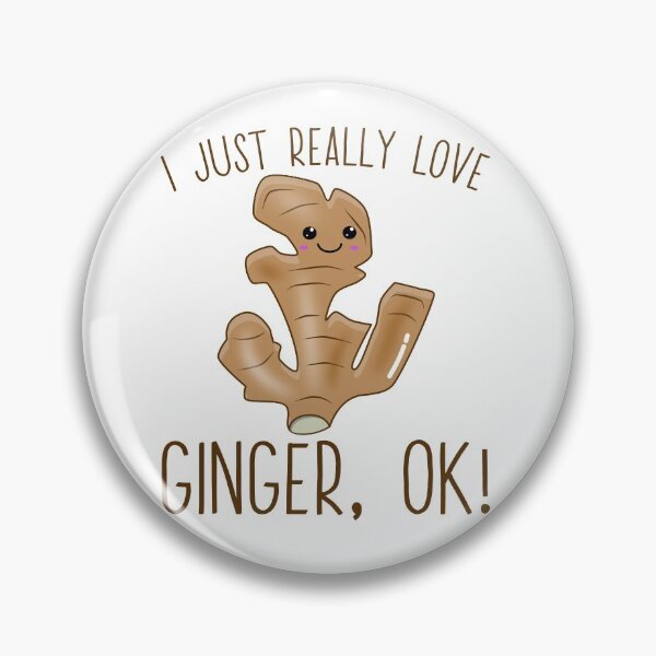 Item preview, I Just Really Love Ginger Ok! Kawaii Ginger designed and sold by Kawaiindoodle.