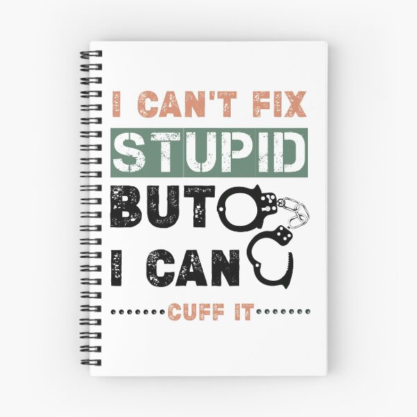 Item preview, Funny Correctional Officer gift - prison officer,Correction officer trainer ,I Can't Fix Stupid But I Can Cuff It designed and sold by Essakhi12.