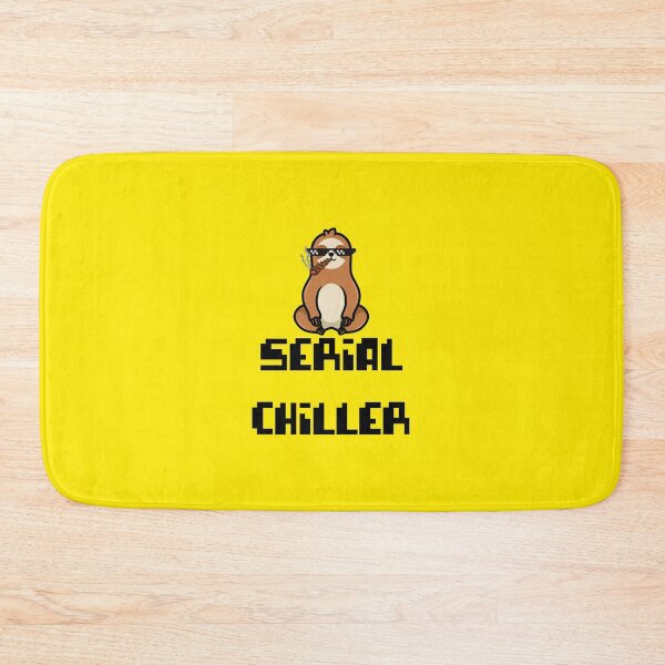 Item preview, FUNNY SERIAL CHILLER SLOTH DESIGN  designed and sold by Picspot.