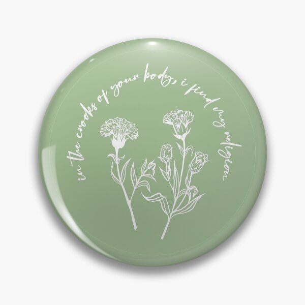 Item preview, in the crooks of your body, i find my religion (green) designed and sold by hungrykate.