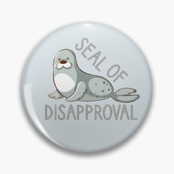 Item preview, seal of disapproval designed and sold by benkaza01.