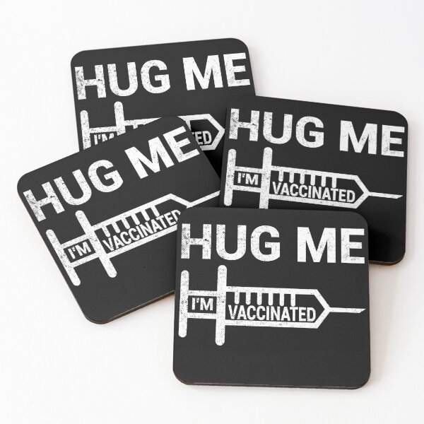 Item preview, Hug Me I'm Vaccinated  designed and sold by FunnyDSN.