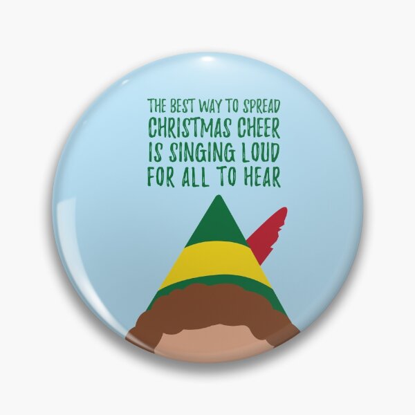 Item preview, Buddy the Elf Inspired Quote The Best Way to Spread Christmas Cheer designed and sold by Lavenderbuttons.