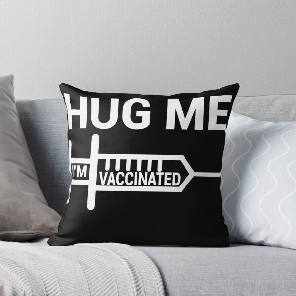 Item preview,  Hug Me I'm Vaccinated With Vaccines designed and sold by FunnyDSN.