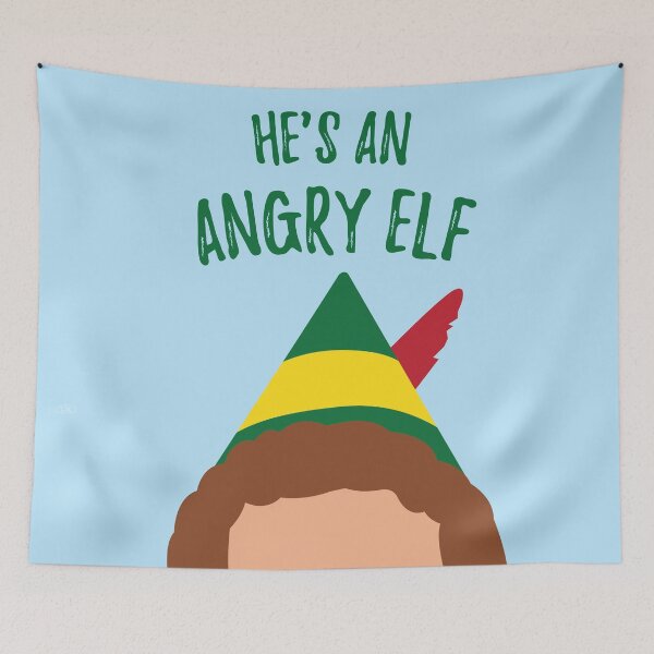 Item preview, Buddy the Elf Inspired Quote He's an Angry Elf designed and sold by Lavenderbuttons.