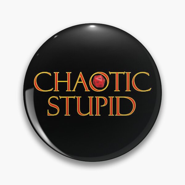 Item preview, Chaotic Stupid - RPG role playing games alignment designed and sold by TravelScientist.