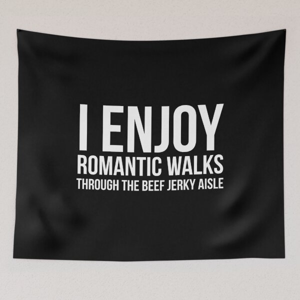 Item preview, I Enjoy Romantic Walks designed and sold by evokearo.