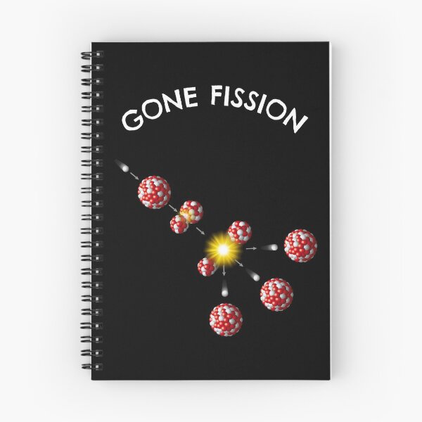 Item preview, Gone Fission designed and sold by MrE-Tees.