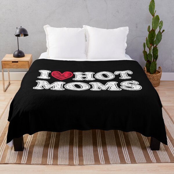 Item preview, I love hot moms designed and sold by rayla1424.