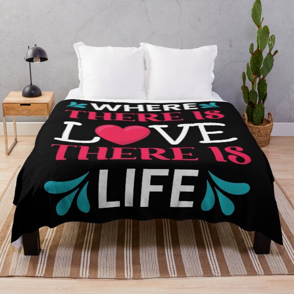Item preview, Where There is Love There is Life Gift designed and sold by Joxxio.