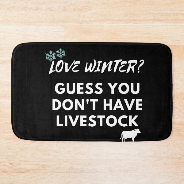 Item preview, Love Winter? Guess You Don't Have Livestock designed and sold by Brimwood.