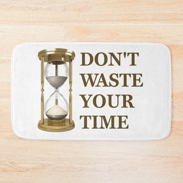 Item preview, hourglass - dont waste your time designed and sold by s-arta.
