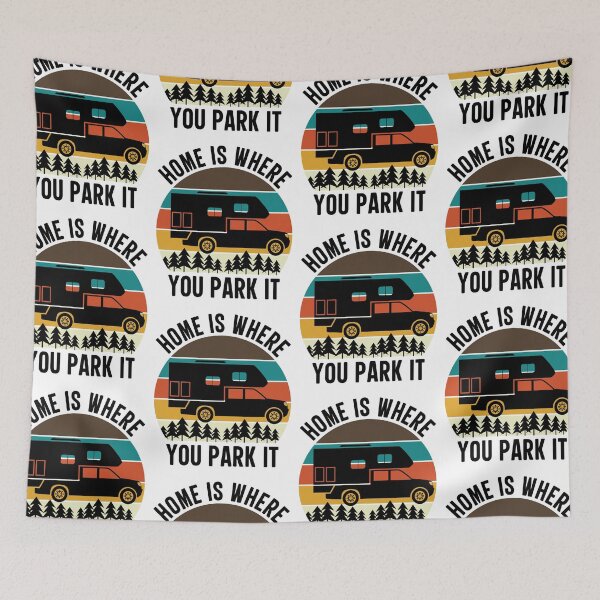 Item preview, Home Is Where You Park It designed and sold by GravitiTees.