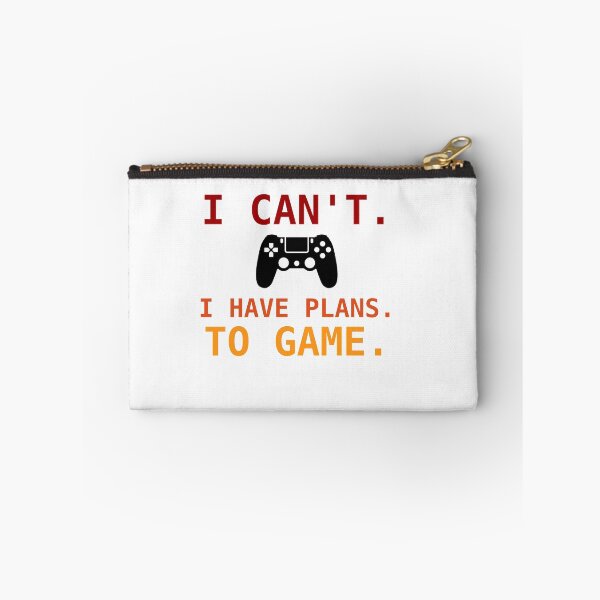 Item preview, I Can't I Have Plans To Game designed and sold by TINASTORESHOPE.