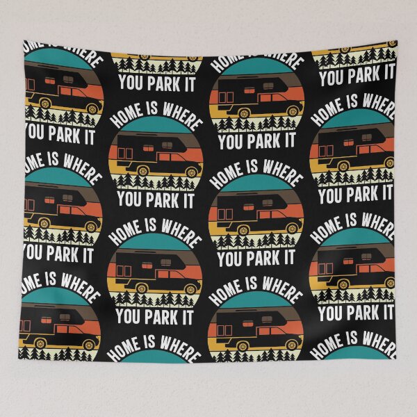 Item preview, Home Is Where You Park It Camper Life designed and sold by GravitiTees.