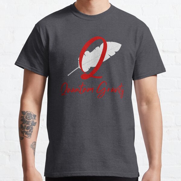 Quantum Gravity Classic T-Shirt