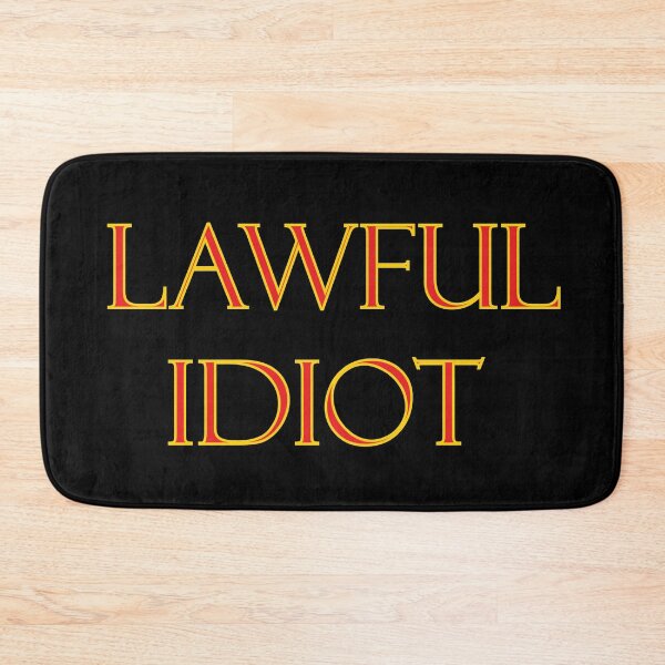 Item preview, Lawful Idiot - RPG role playing games alignment designed and sold by TravelScientist.
