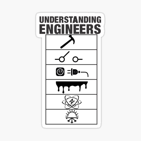 UNDERSTANDING ENGINEERS Sticker
