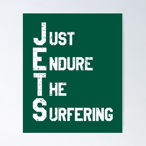 Item preview, JETS - Just Endure The Suffering designed and sold by taddd.