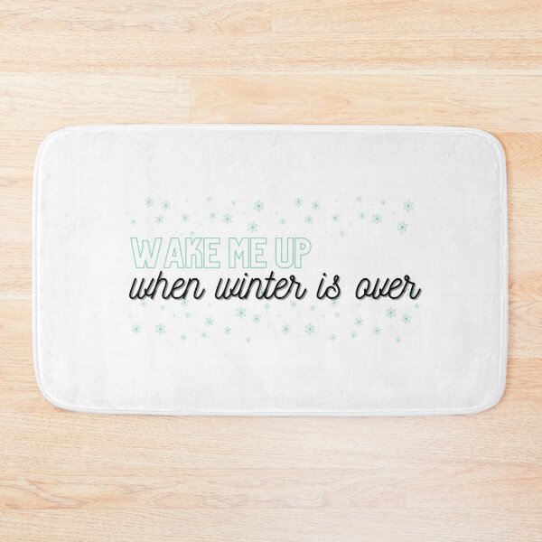 Item preview, Wake me up when winter is over  designed and sold by AnahisRose.