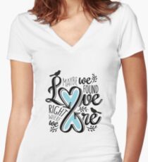 Love is Right Where We Are : Blue Women's Fitted V-Neck T-Shirt