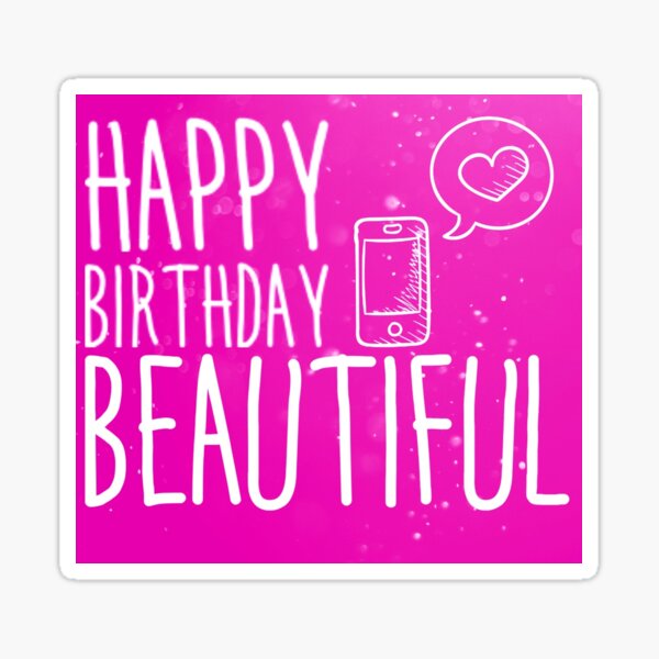 Sticker Joyeux Anniversaire Beaute Par Lagraphics Redbubble