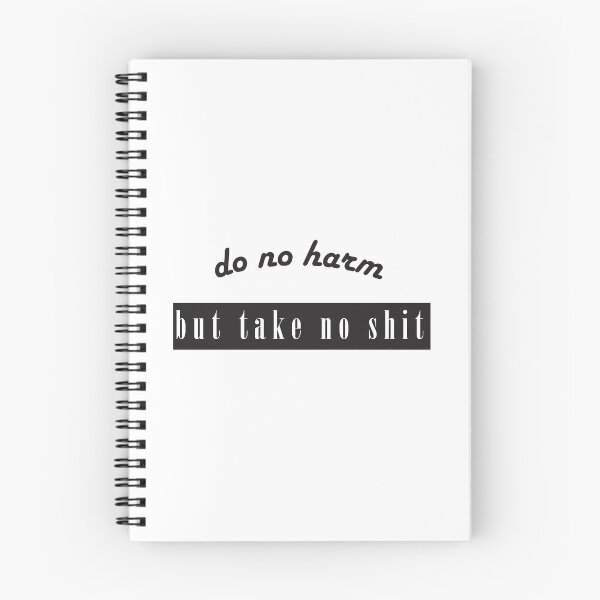 Item preview, Do no harm but take no shit designed and sold by ActuallyDawn.