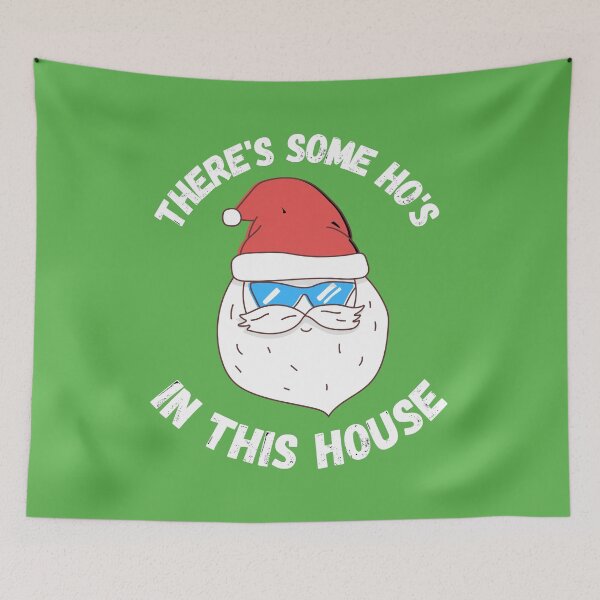 Item preview, There's Some Ho's In This House designed and sold by TeePartyHost.