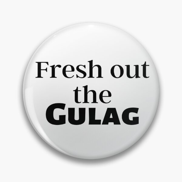 Item preview, Fresh out the gulag designed and sold by ExploreStore.
