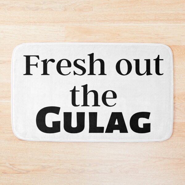 Item preview, Fresh out the gulag designed and sold by ExploreStore.