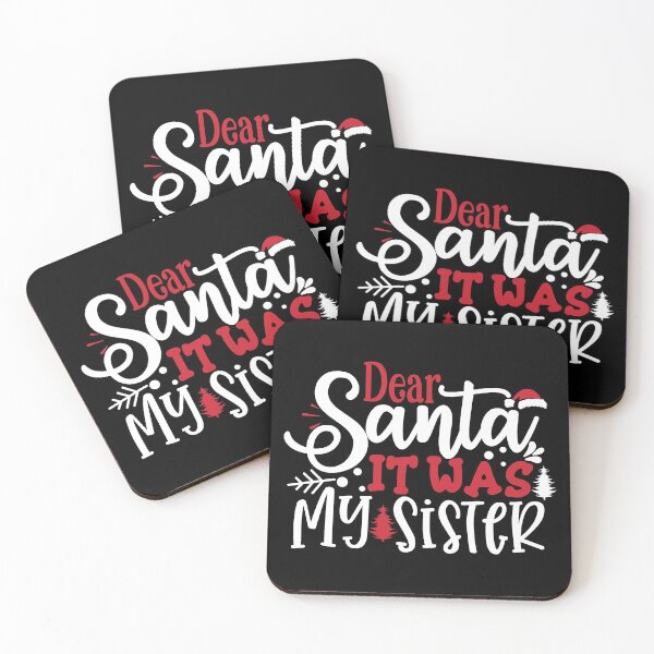 Item preview, Dear Santa It Was My Sister designed and sold by TamGustam.