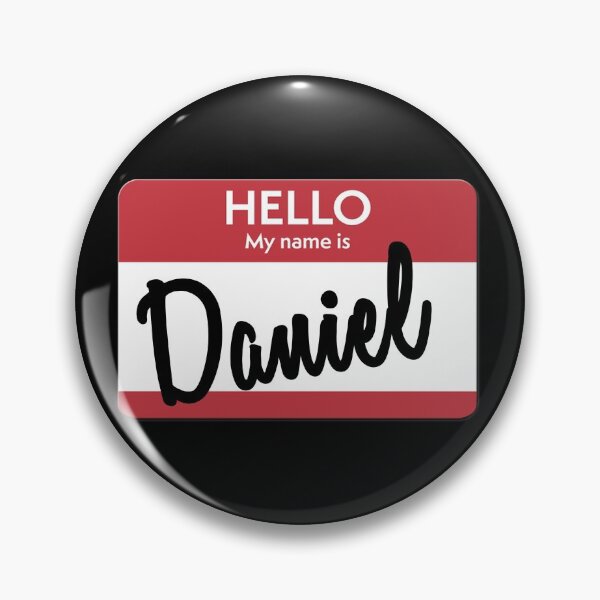 Item preview, Hello My Name Is Daniel Name Tag designed and sold by Original Cheddar.