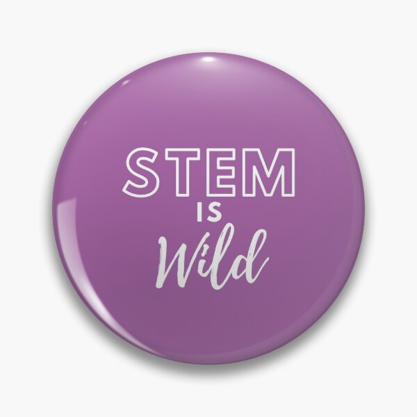 Item preview, STEM is Wild designed and sold by zonoma.