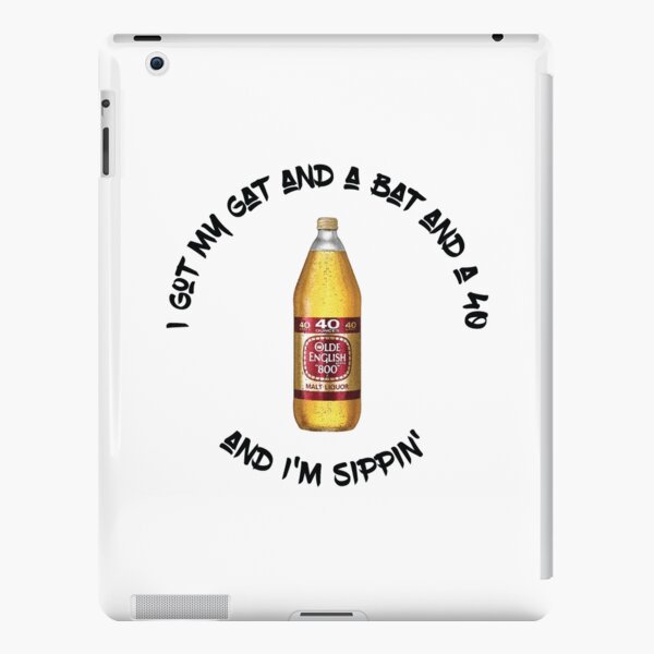 40oz 40 ounce oz Bottle iPad Case & Skin for Sale by dopeandbirds