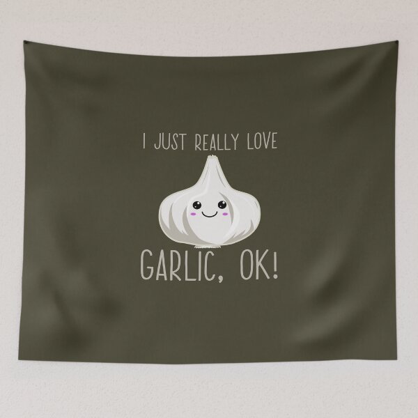Item preview, I Just Really Love Garlic Ok! Kawaii Garlic Gift designed and sold by Kawaiindoodle.