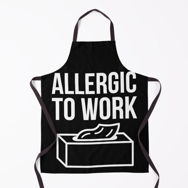 Item preview, Alergic To Work designed and sold by evokearo.