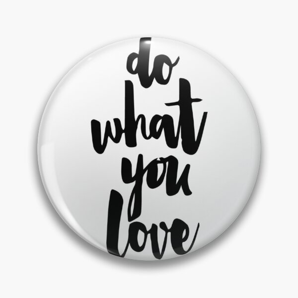 Item preview, Do what you love designed and sold by Sumejja Eskić.