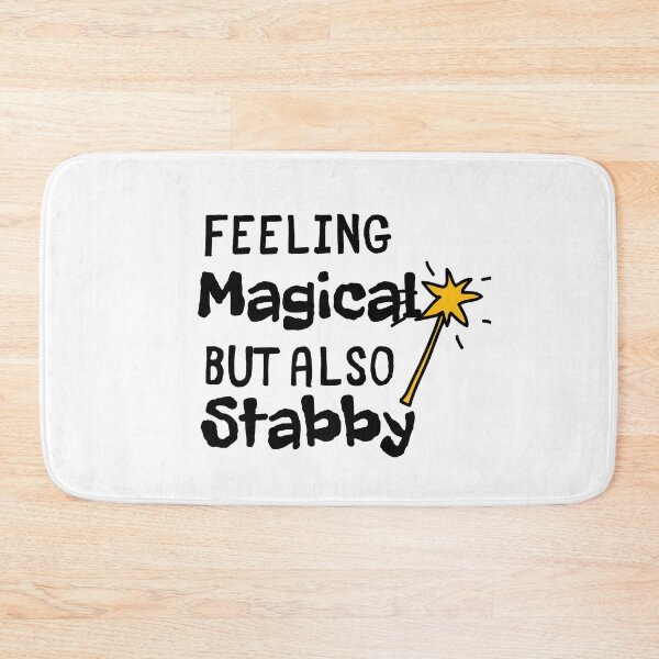 Item preview, Feeling magical but also stabby designed and sold by OneTimeEngineer.
