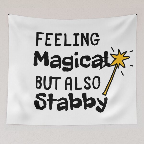 Item preview, Feeling magical but also stabby designed and sold by OneTimeEngineer.