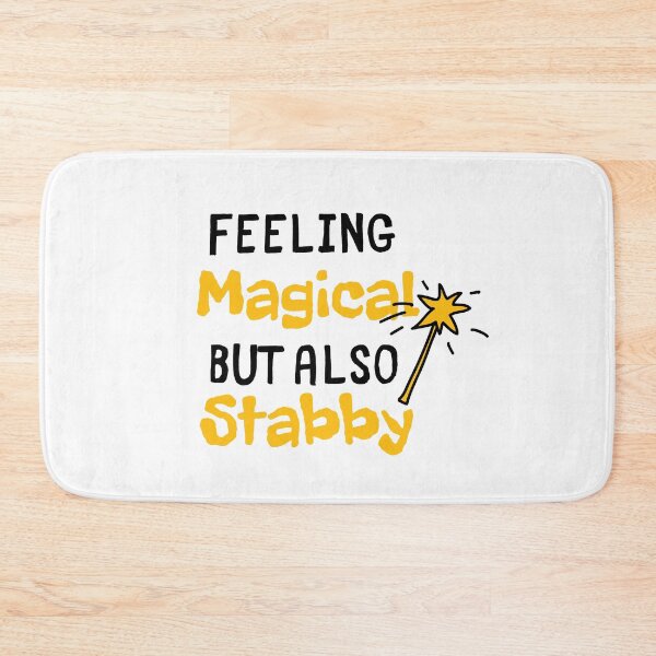 Item preview, Feeling magical but also stabby designed and sold by OneTimeEngineer.