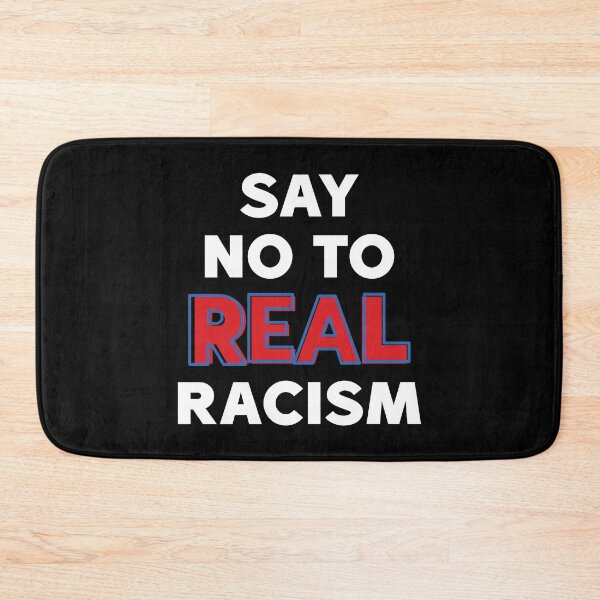 Item preview, Say No To Real Racism designed and sold by Aleodor.