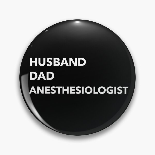 Item preview, Husband Dad Anesthesiologist designed and sold by JoshShafley.