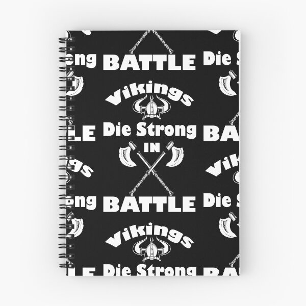 Item preview, Vikings Die Strong In Battle designed and sold by Funny beagles.