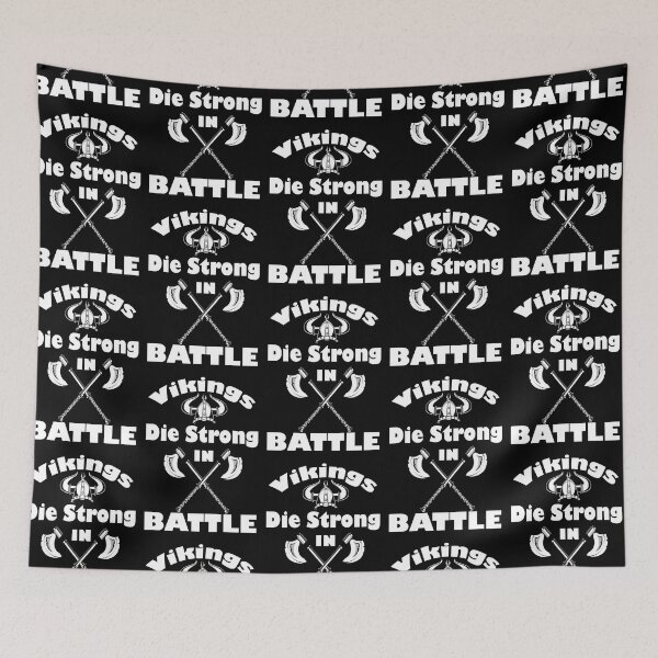 Item preview, Vikings Die Strong In Battle designed and sold by Funny beagles.