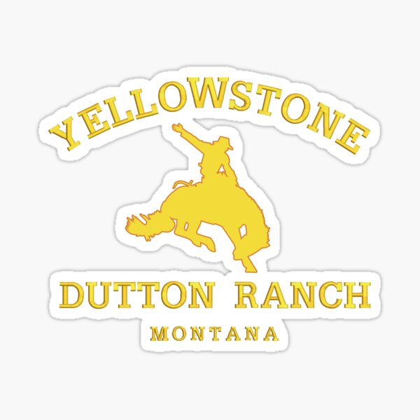 Yellowstone Dutton Ranch Sticker